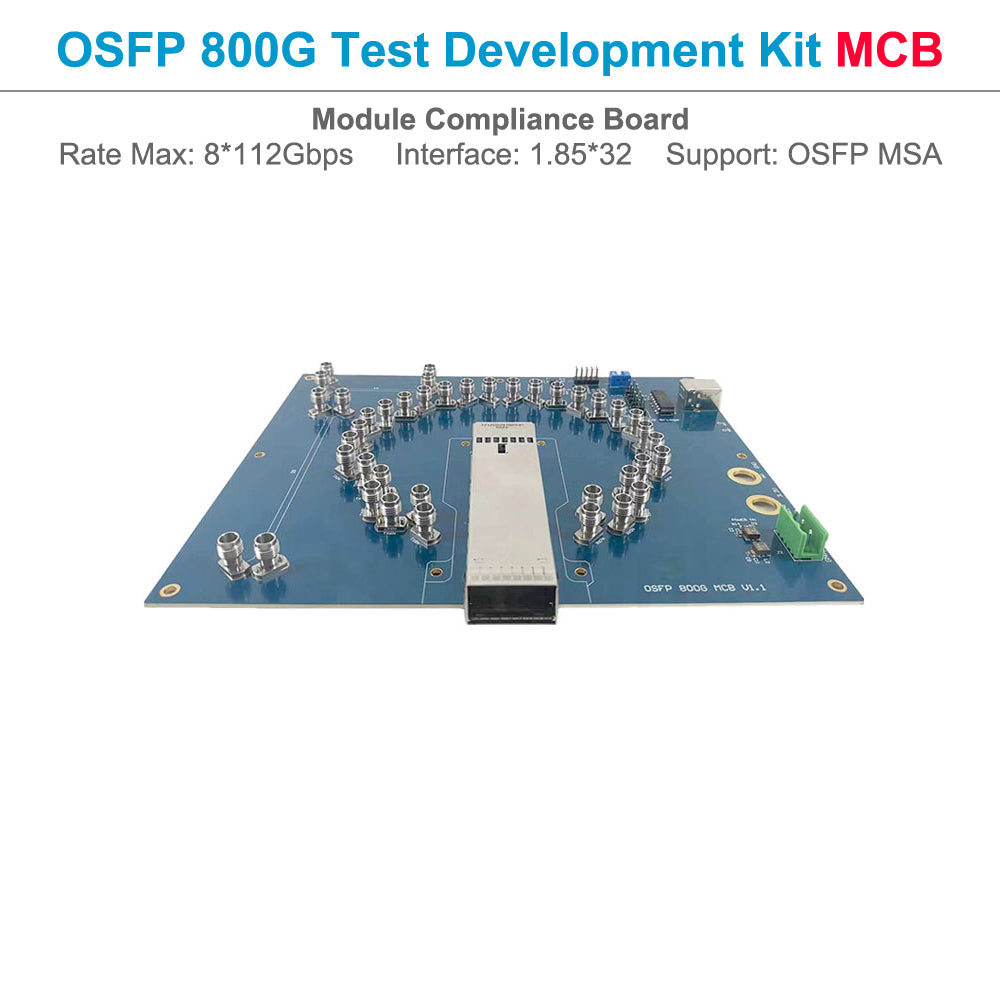 800G OSFP Test Development Kit Module Compliance Board MCB